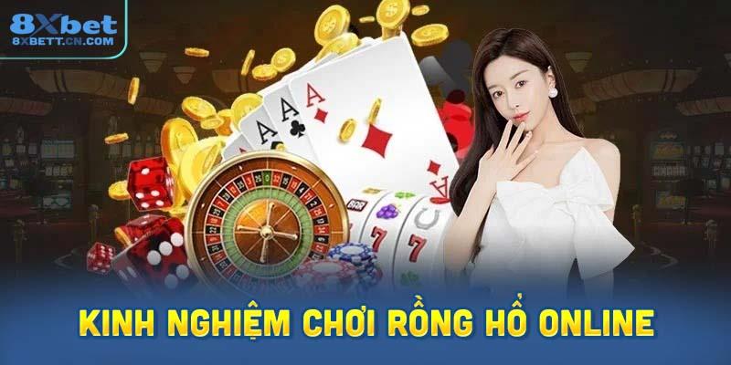 Kinh Nghiệm Chơi Rồng Hổ Online